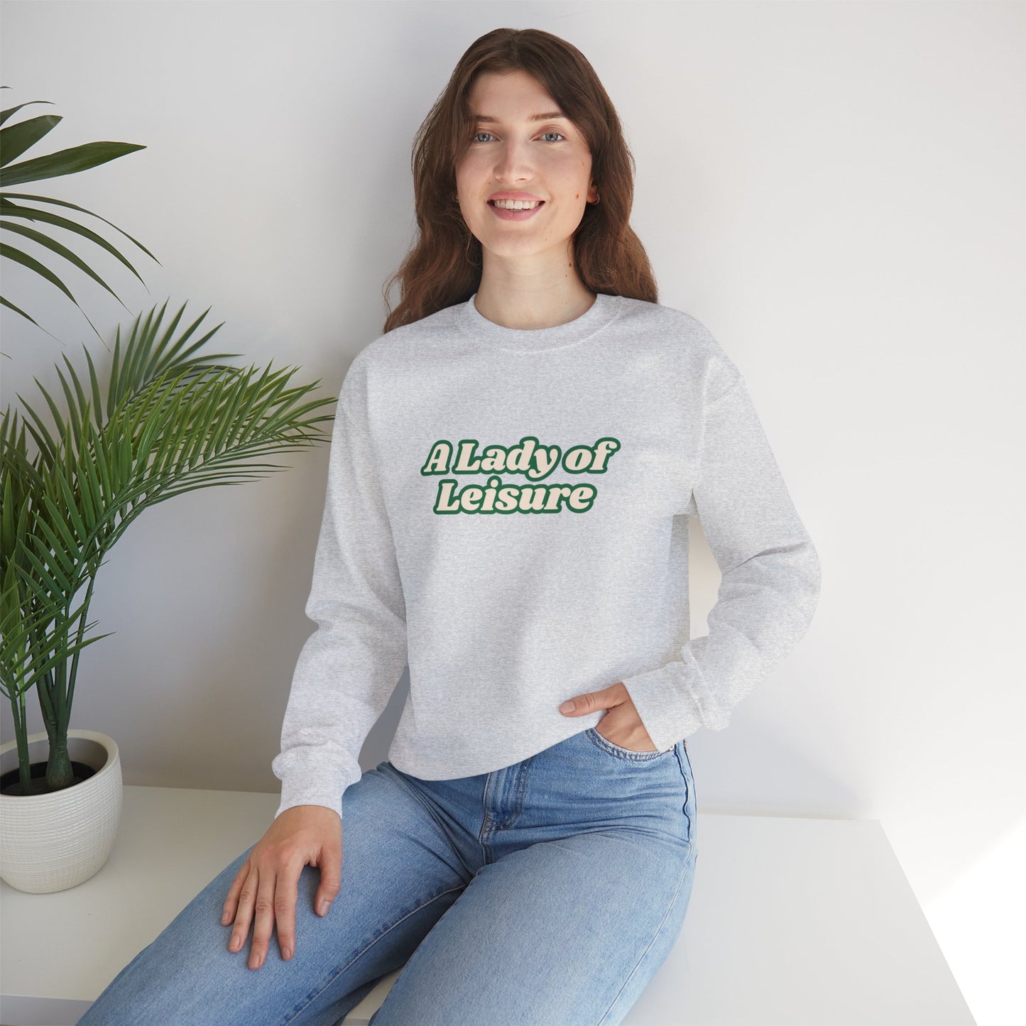 Lady of Leisure Crewneck Sweatshirt