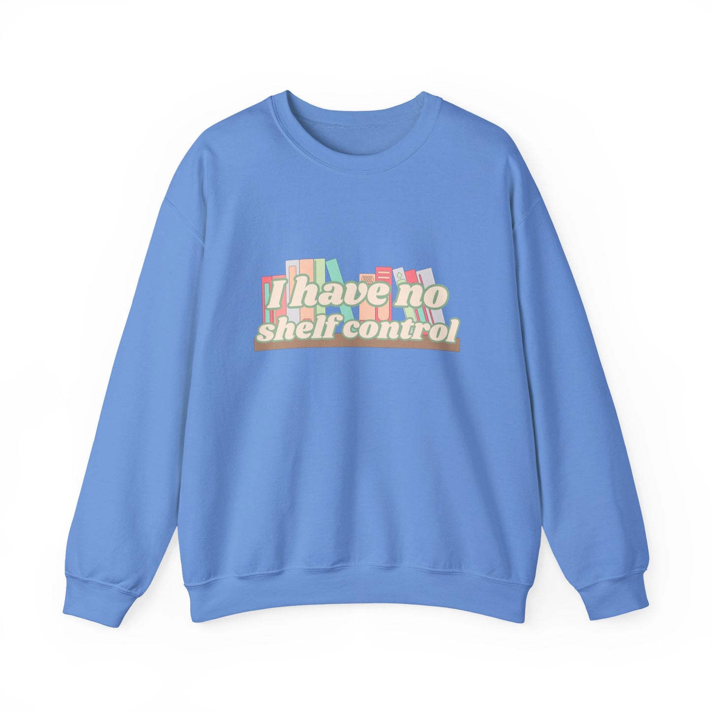 "No Shelf Control" Crewneck Sweatshirt