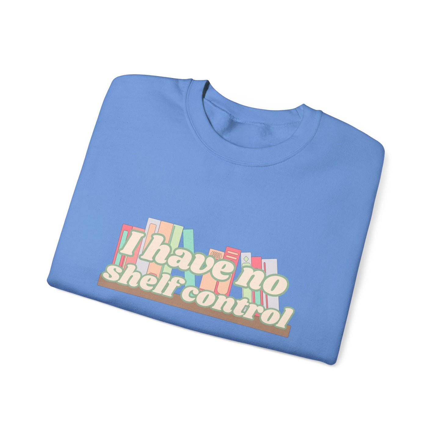 "No Shelf Control" Crewneck Sweatshirt