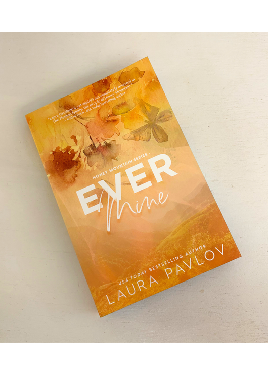 Ever Mine by Laura Pavlov