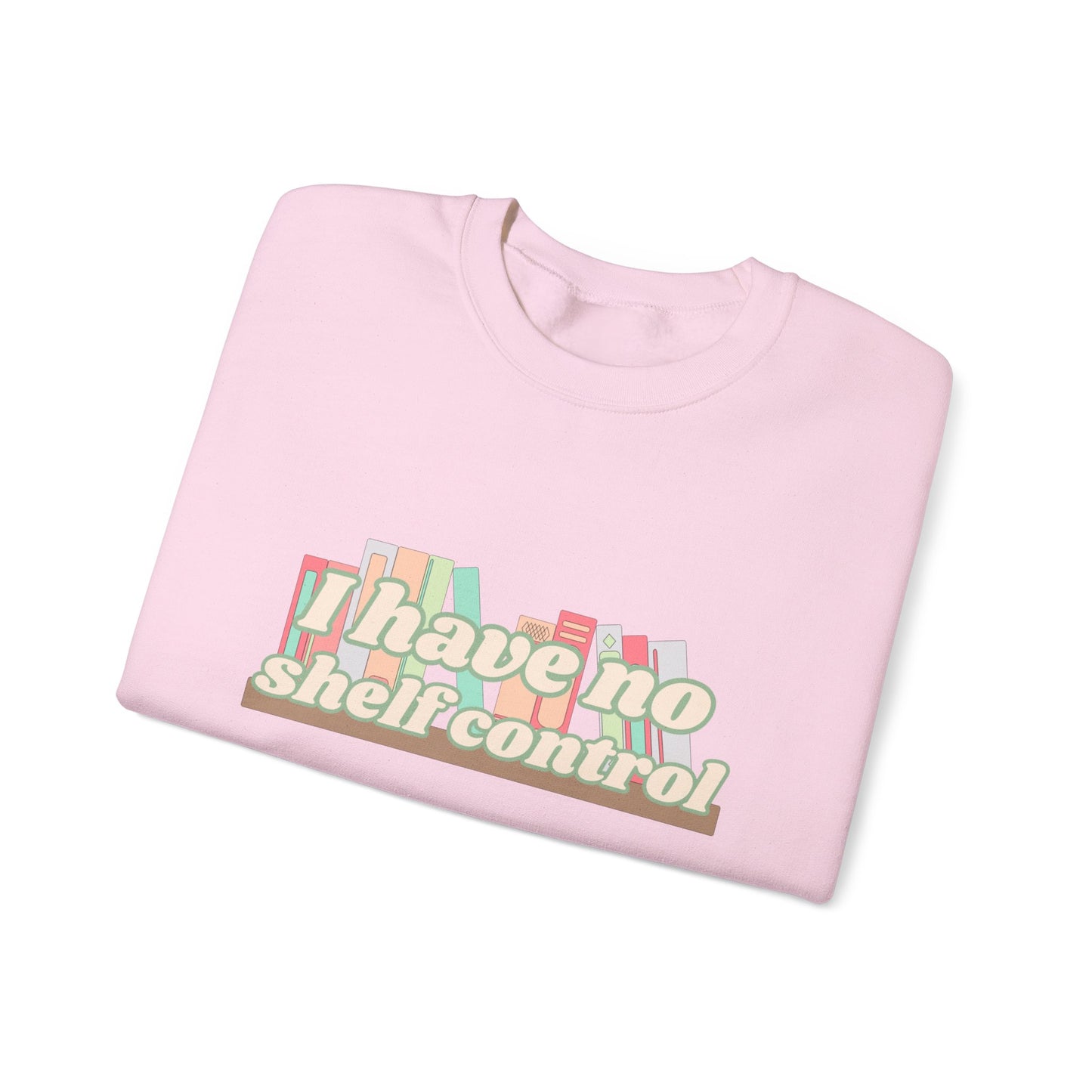 "No Shelf Control" Crewneck Sweatshirt