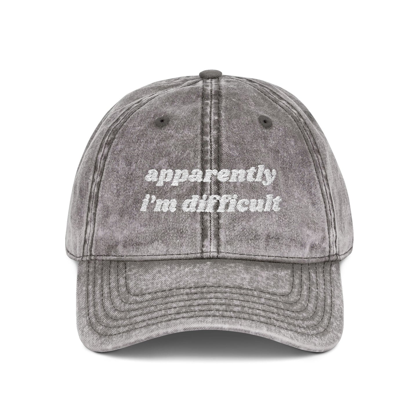 "Apparently I'm Difficult" Vintage Cap