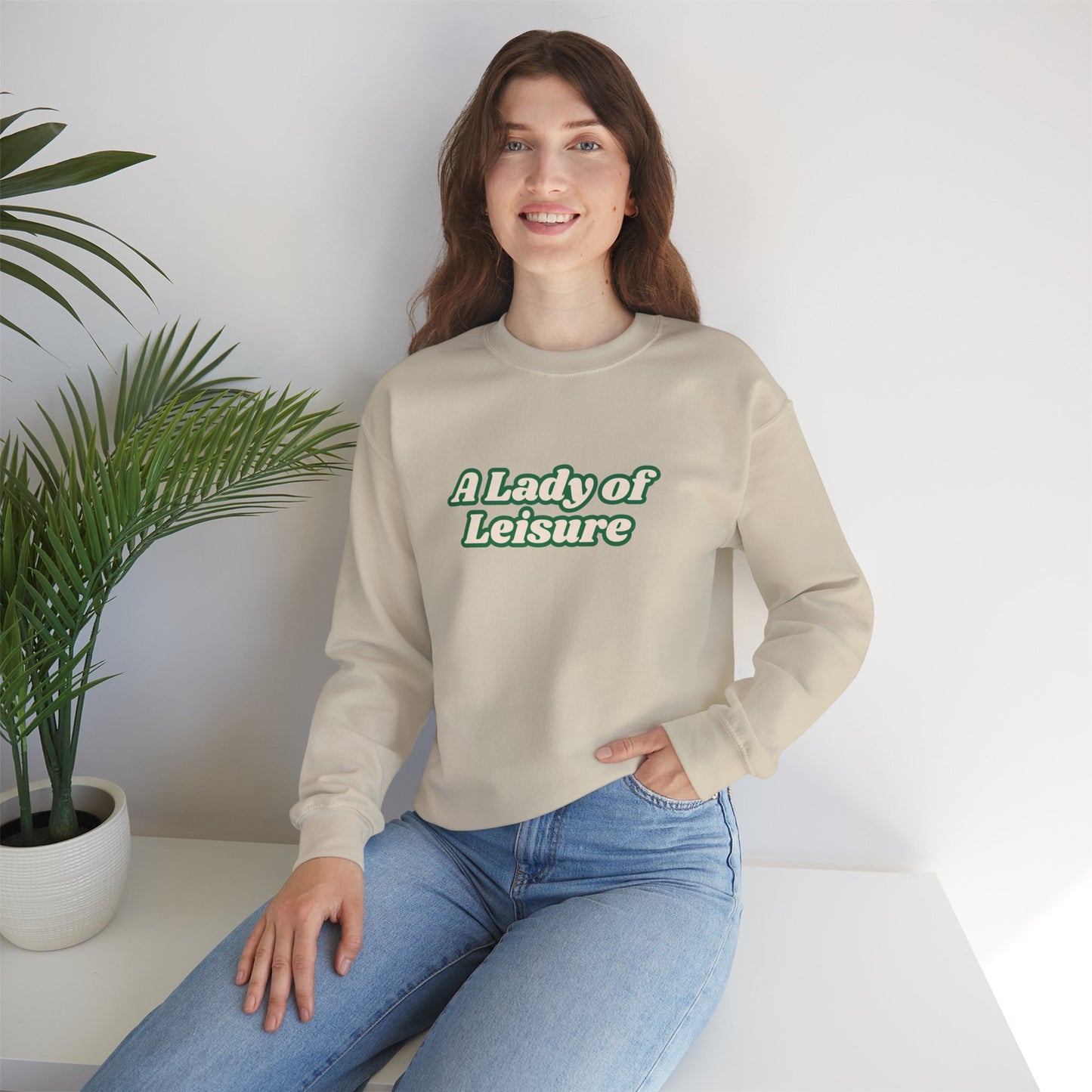 Lady of Leisure Crewneck Sweatshirt