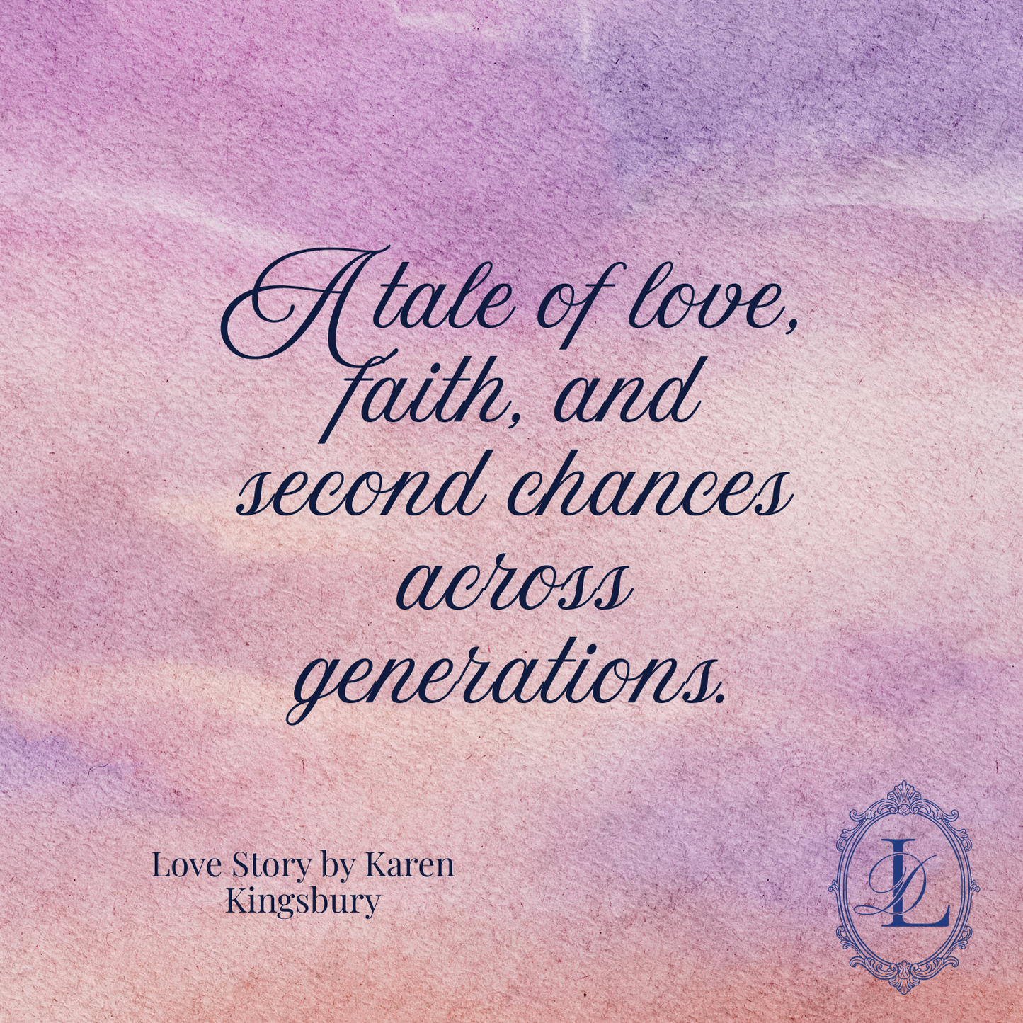 Love Story by Karen Kingsbury