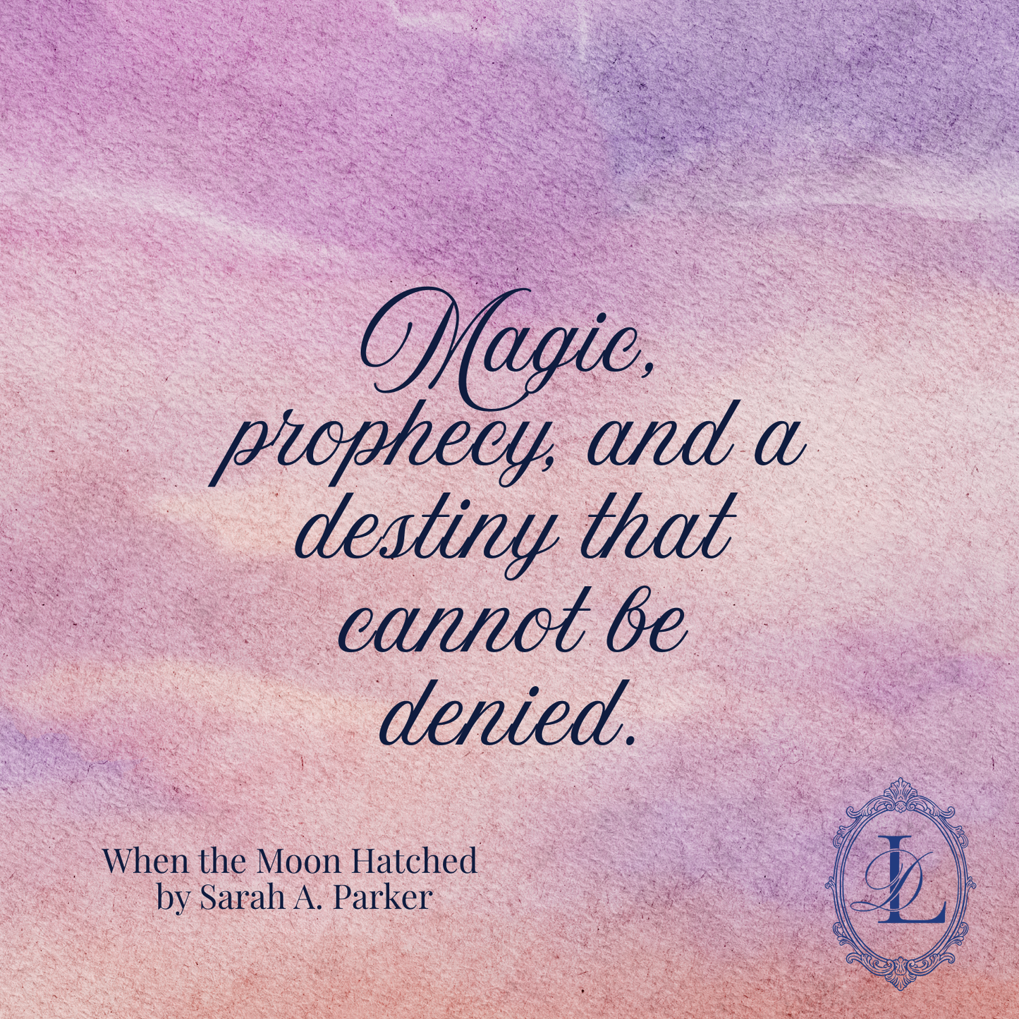 When the Moon Hatched by Sarah A. Parker